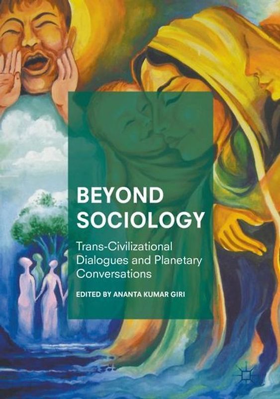 Beyond Sociology