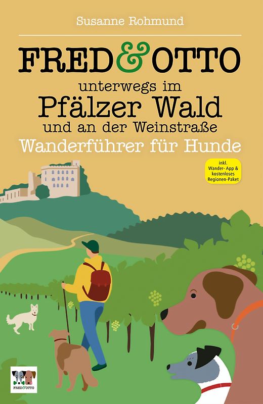 FRED & OTTO unterwegs im Pfälzer Wald und an der Weinstraße