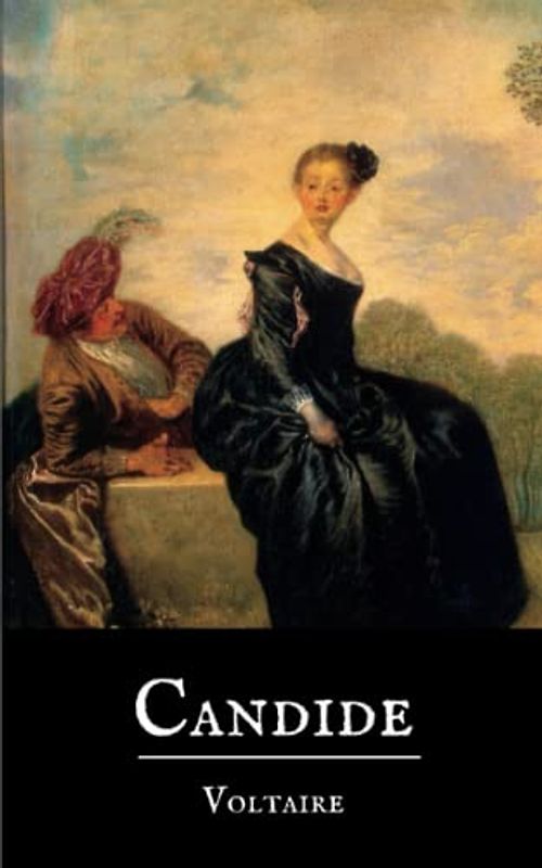 Candide: A Voltaire Classic (Annotated)