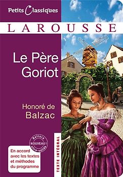 Petits Classiques Larousse / Le Père Goriot