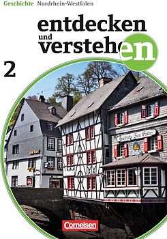 Entdecken und verstehen - Geschichtsbuch - Nordrhein-Westfalen - Ausgabe ab 2012 - Band 2: 7. Schuljahr