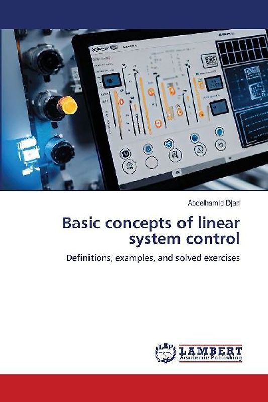 Basic concepts of linear system control