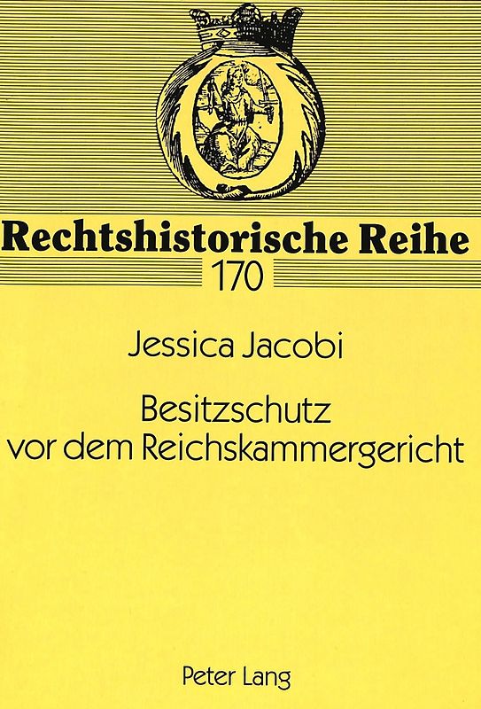 Besitzschutz vor dem Reichskammergericht
