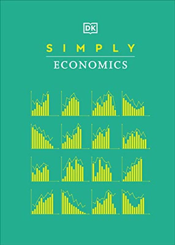 Simply Economics (DK Simply)
