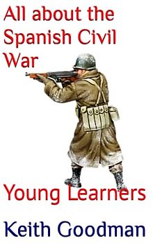 All about the Spanish Civil War: Young Learners