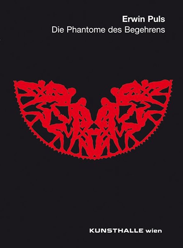Erwin Puls. Die Phantome des Begehrens