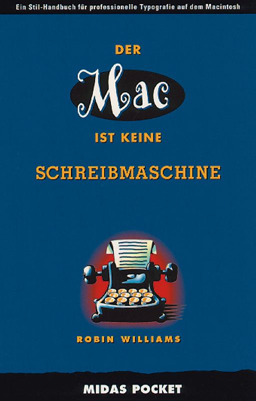 Der Mac ist keine Schreibmaschine