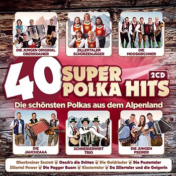 40 super Polka Hits-Instr.-aus dem Alpenland