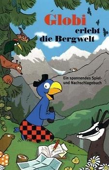 Globi erlebt die Bergwelt