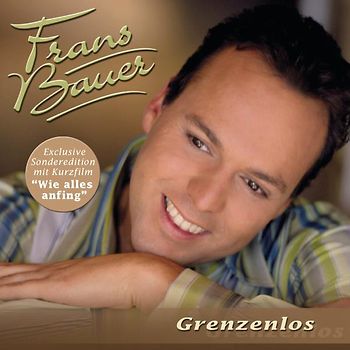 Frans Bauer - Grenzenlos