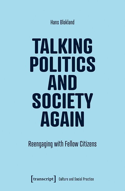 Talking Politics and Society Again