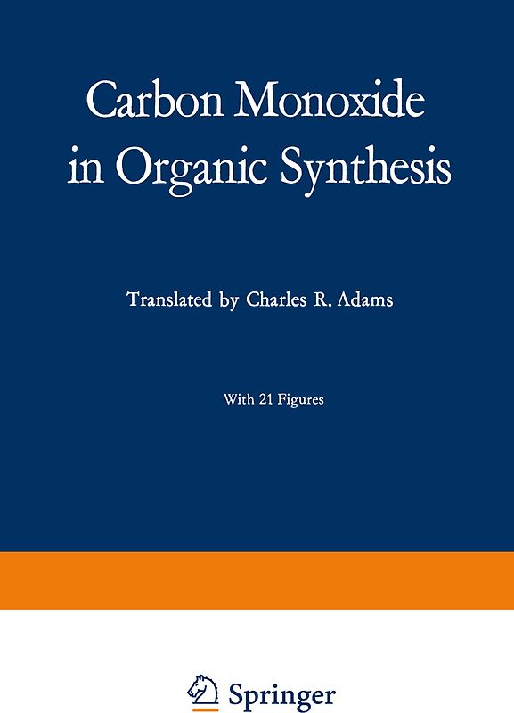 Carbon Monoxide in Organic Synthesis