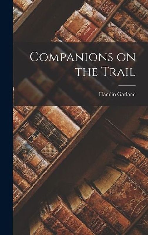 Companions on the Trail