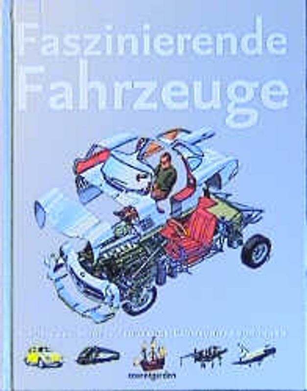 Faszinierende Fahrzeuge