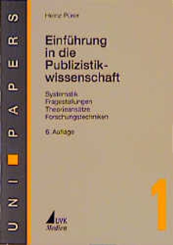 Einführung in die Publizistikwissenschaft
