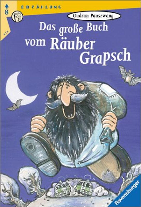 Das große Buch vom Räuber Grapsch
