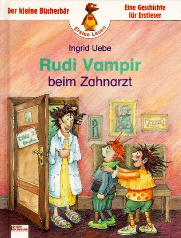Rudi Vampir beim Zahnarzt. In neuer Rechtschreibung