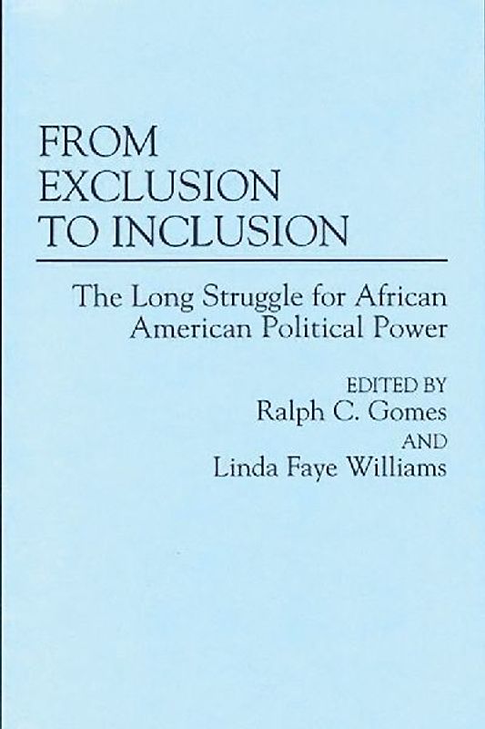 From Exclusion to Inclusion