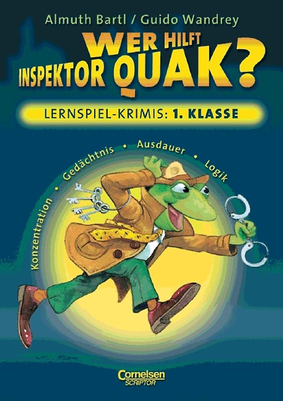 Lernspielkrimi für Grundschulkinder / 1. Schuljahr - Wer hilft Inspektor Quak?. Konzentration, Gedächtnis, Ausdauer, Logik
