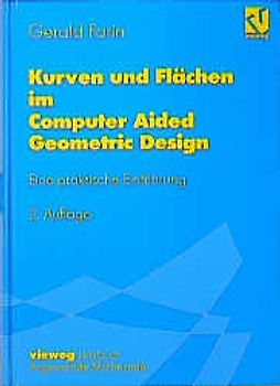 Kurven und Flächen im Computer Aided Geometric Design
