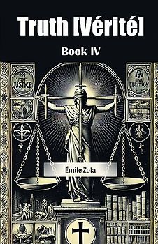 Truth [Verite] Book IV