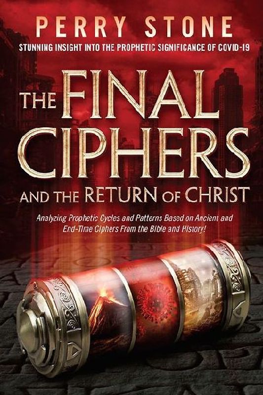 The Final Ciphers and the Return of Christ