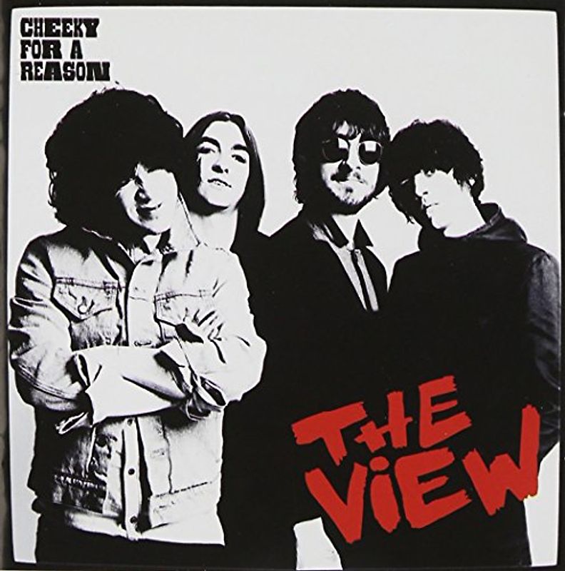 View,the - Cheeky for a Reason