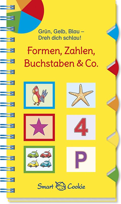Grün, Gelb, Blau - dreh dich schlau: Formen, Zahlen, Buchstaben & Co.
