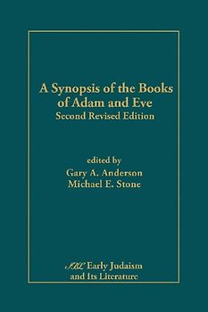 A Synopsis of the Books of Adam and Eve