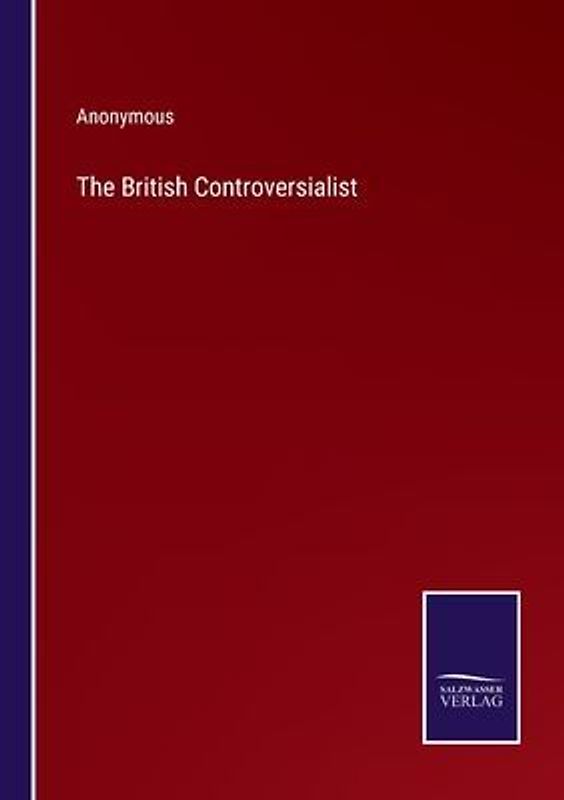 The British Controversialist
