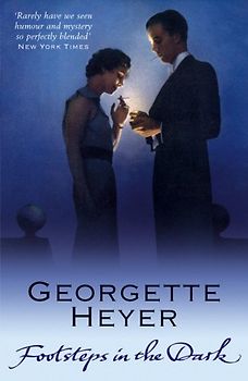 Footsteps in the Dark - Heyer, Georgette