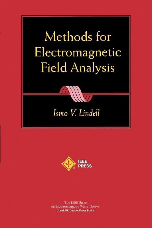 Methods for Electromagnetic Field Analysis
