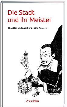 Die Stadt und ihr Meister