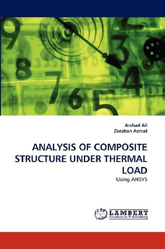 ANALYSIS OF COMPOSITE STRUCTURE UNDER THERMAL LOAD