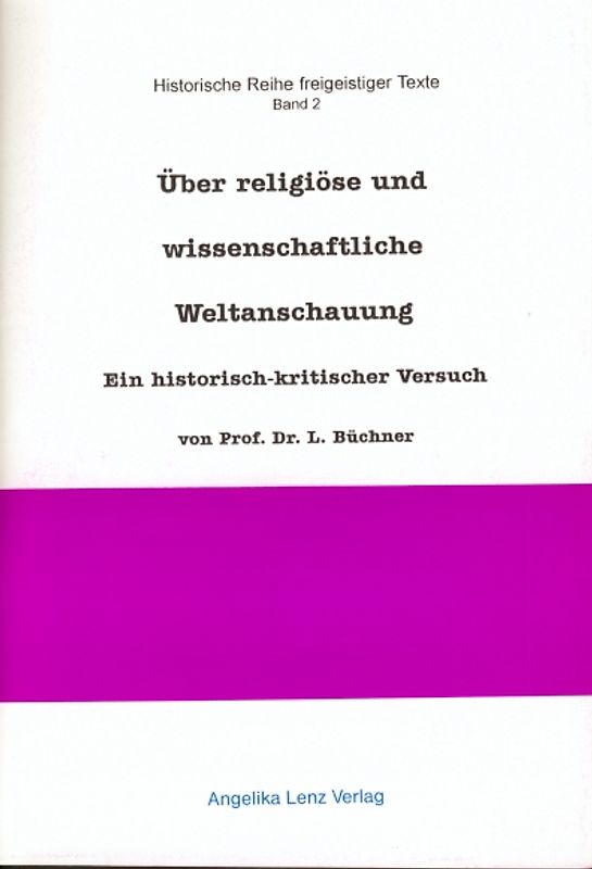 Über religiöse und wissenschaftliche Weltanschauung