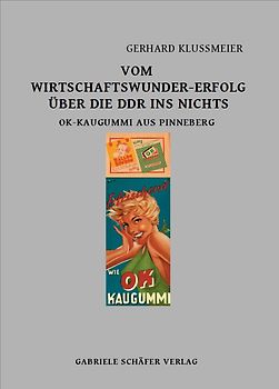Vom Wirtschaftswunder-Erfolg über die DDR ins Nichts