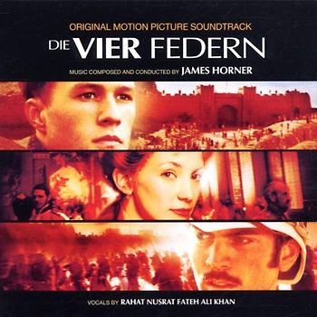 James Horner - Die vier Federn (The four Feathers)