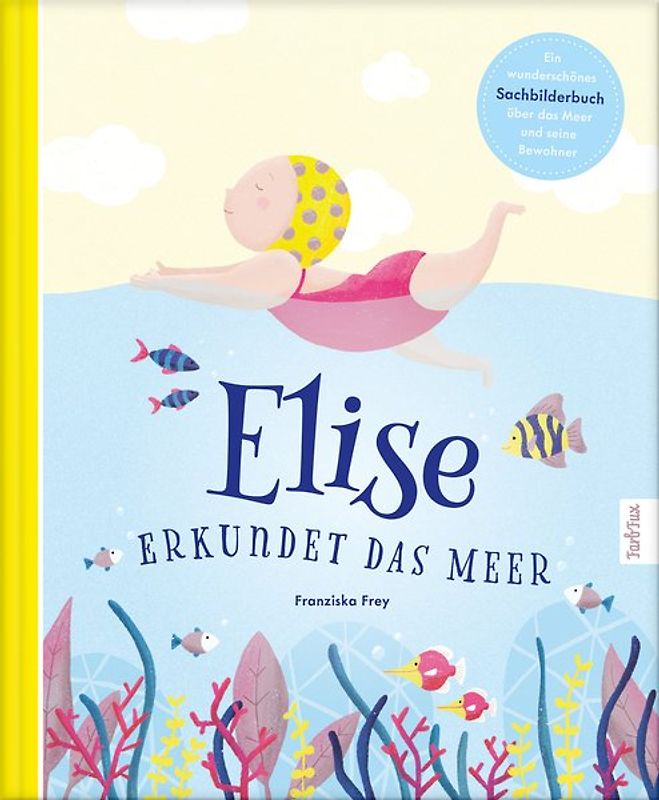 Elise erkundet das Meer