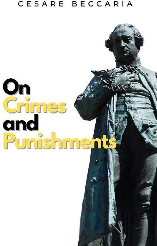 On Crimes and Punishments