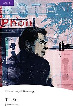 The Firm - Englisch-Lektüre für Fortgeschrittene ab B2