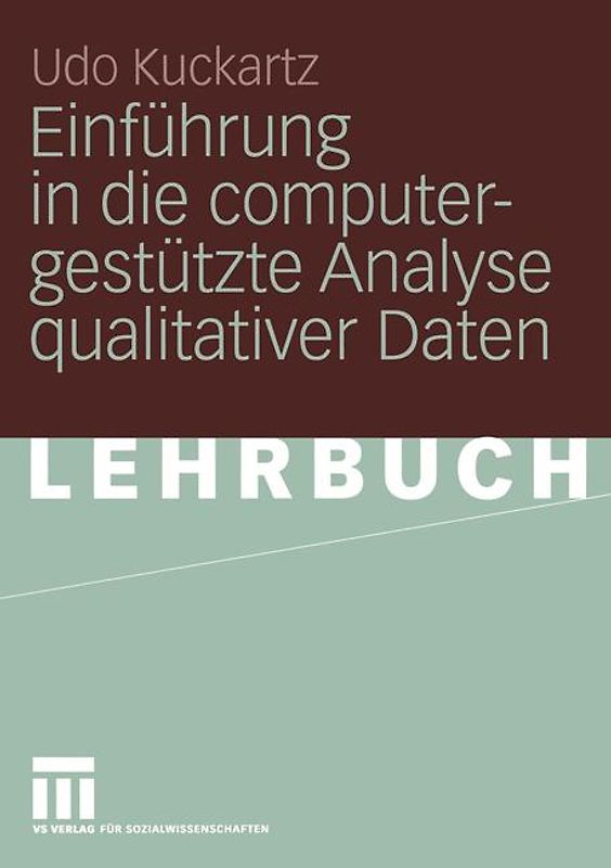 Einführung in die computergestützte Analyse qualitativer Daten