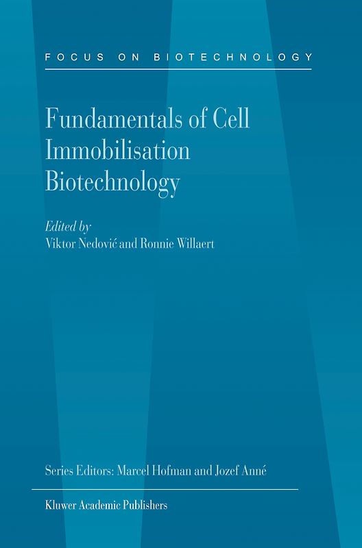 Fundamentals of Cell Immobilisation Biotechnology