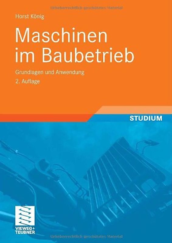 Maschinen im Baubetrieb
