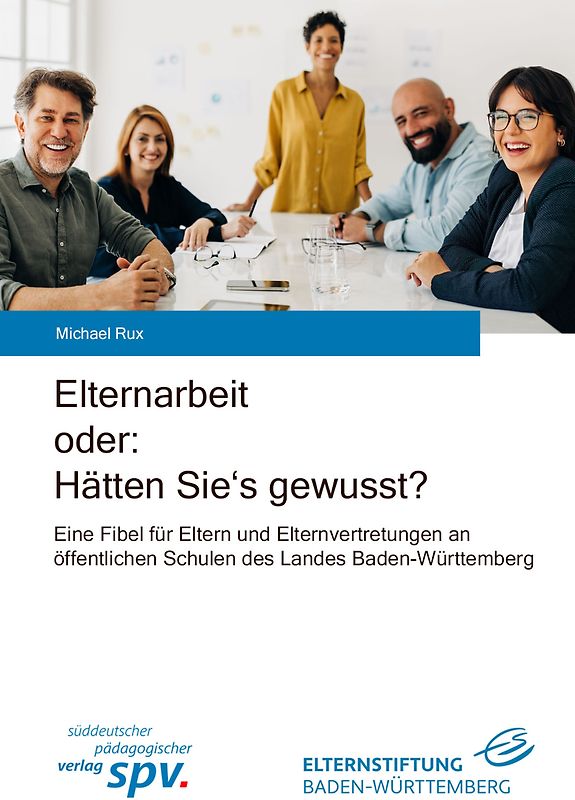 Elternarbeit oder: Hätten Sie's gewusst?