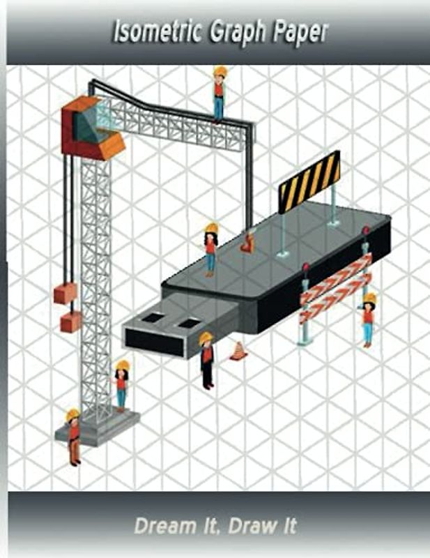 Isometric Graph Paper: Isometric 3D Sculpture Notebook-Drawing Pad