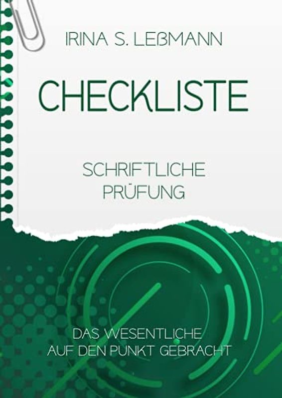 Checkliste Schriftliche Prüfung: Prüfungsvorbereitung zum Geprüften Aus- und Weiterbildungspädagogen (IHK)