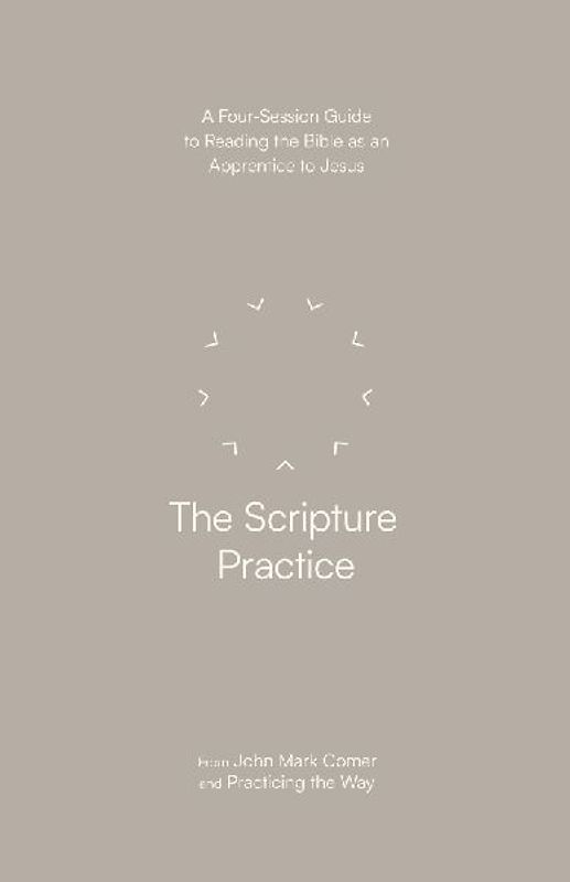 The Scripture Practice