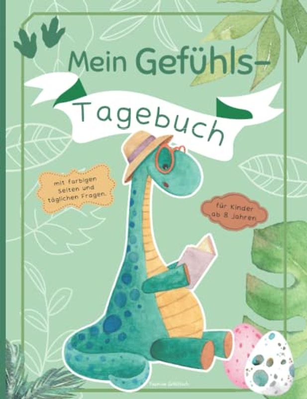 Mein Gefühlstagebuch für gefühlsstarke und hochsensible Kinder / Jungs und Mädchen ab 8 Jahren: ein starkes Gedankenbuch mit täglichen Fragen, um Emotionen und Gefühle einzutragen