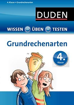 Wissen – Üben – Testen: Mathematik – Grundrechenarten 4. Klasse