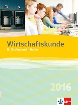 Wirtschaftskunde 2016 / Schülerbuch